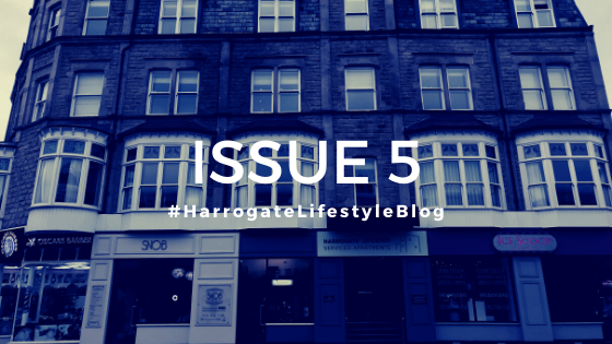 Issue 5 Harrogate Lifestyle Blog